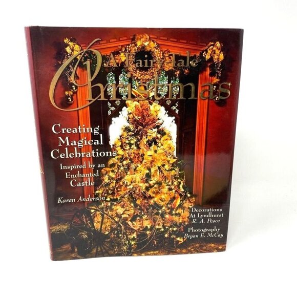 A Fairy Tale Christmas Coffee Table Book by Karen Anderson Lyndhurst Estate - Picture 1 of 10